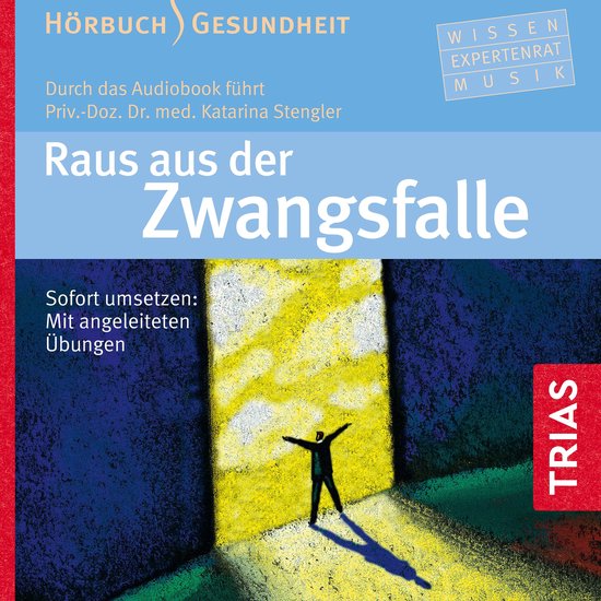 Raus aus der Zwangsfalle - Hörbuch - cover