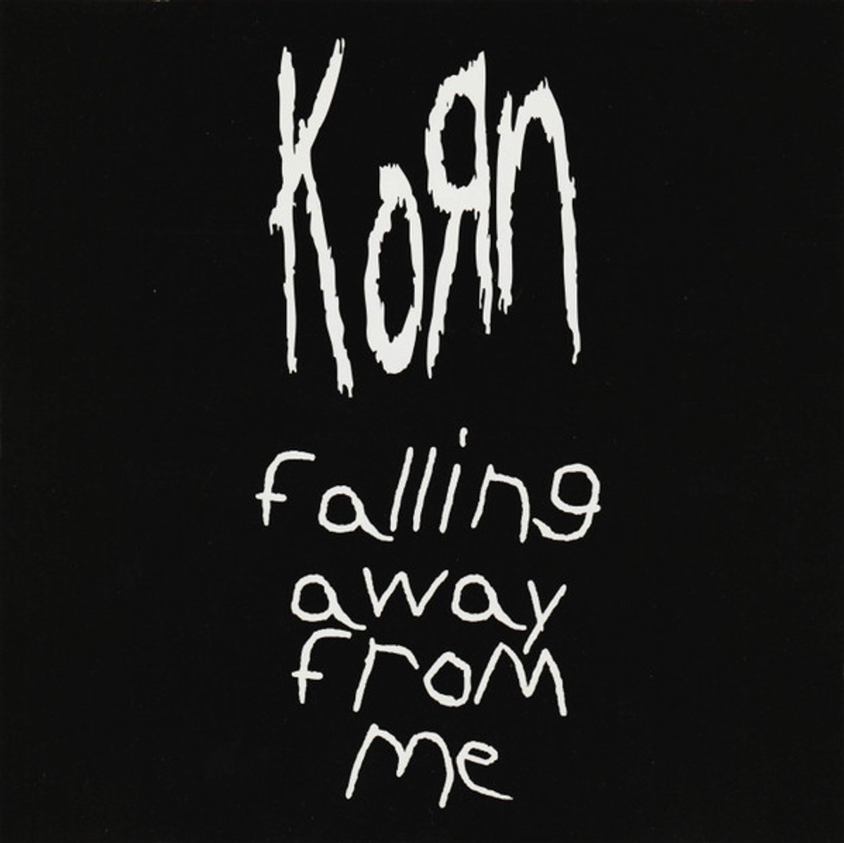 Falling Away from Me von Korn