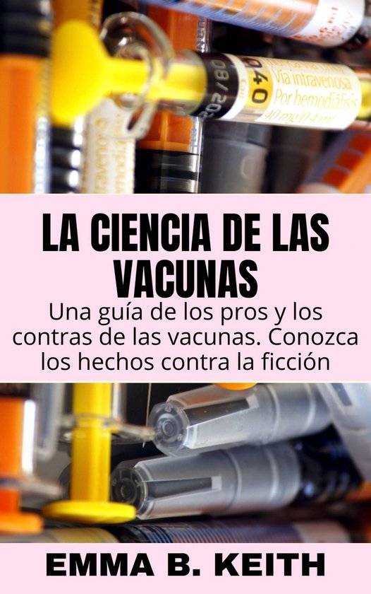 La ciencia de la vacunación - cover