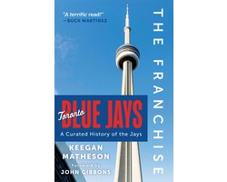 The Franchise - The Franchise: Toronto Blue Jays