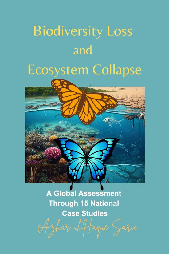 Biodiversity Loss and Ecosystem Collapse - cover