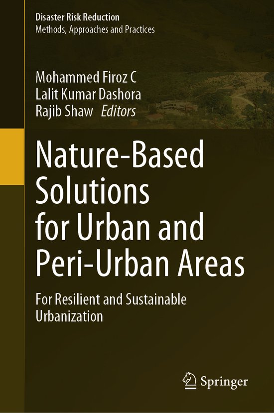 Disaster Risk Reduction- Nature-Based Solutions for Urban and Peri ...
