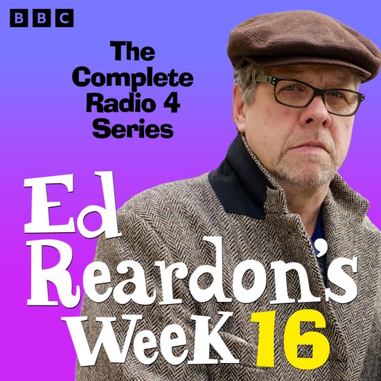 Ed Reardon's Week8- Ed Reardon’s Week: Series 16 - cover