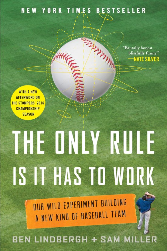 The Only Rule Is It Has to Work - cover