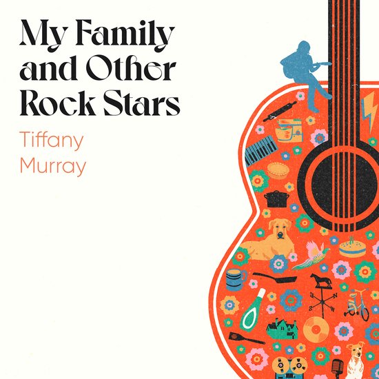 My Family and Other Rock Stars - cover