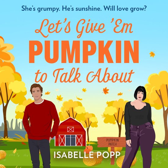 Let's Give 'Em Pumpkin To Talk About - cover