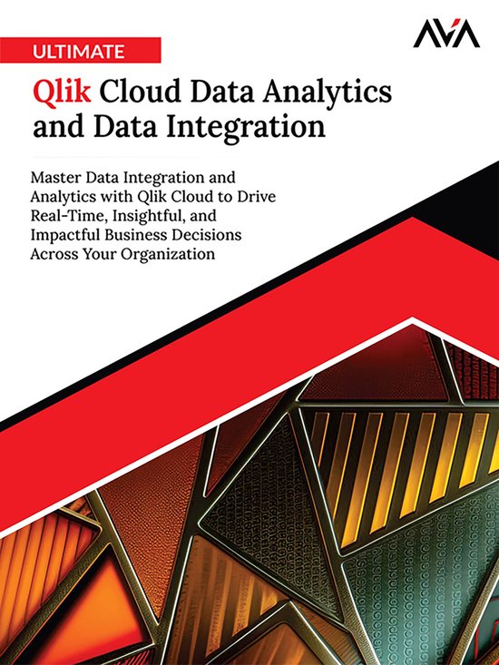 Ultimate Qlik Cloud Data Analytics and Data Integration - cover