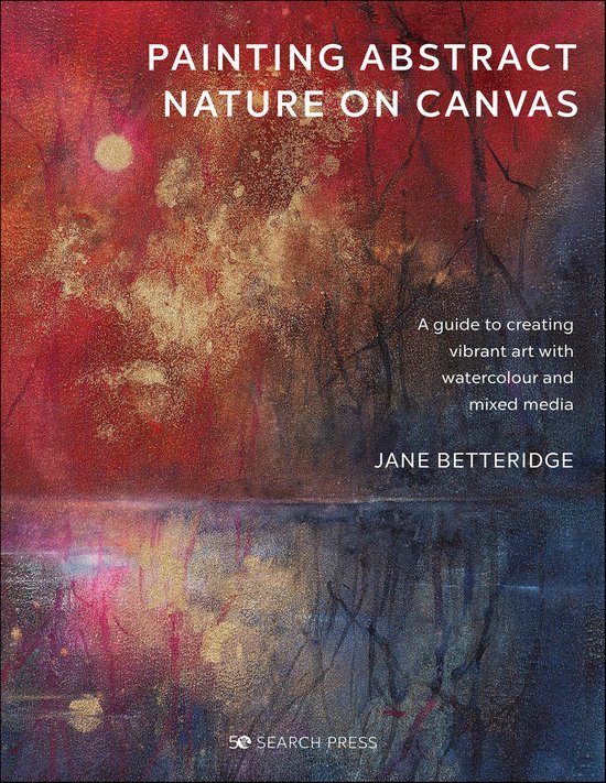 Painting Abstract Nature on Canvas - cover