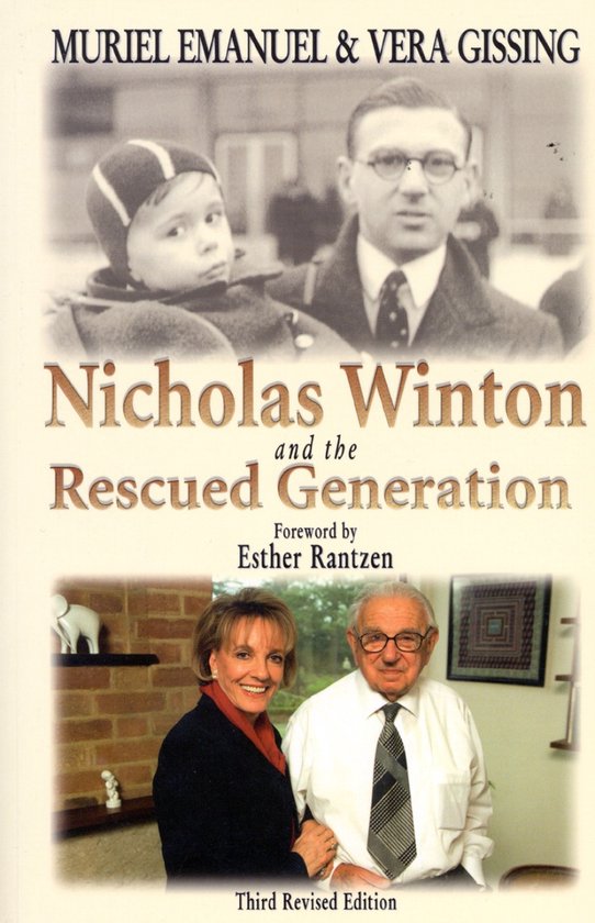 Nicholas Winton &Rescued Generation