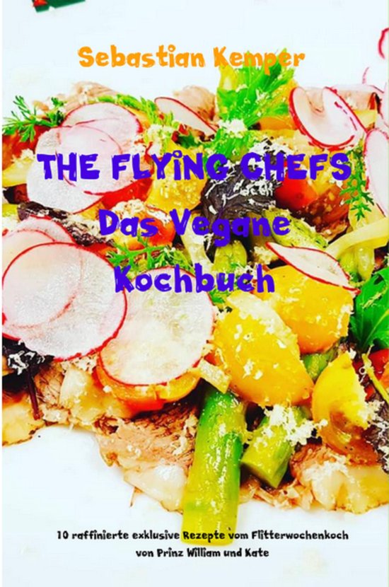 THE FLYING CHEFS Themenkochbücher 2 - THE FLYING CHEFS Das  ... - cover