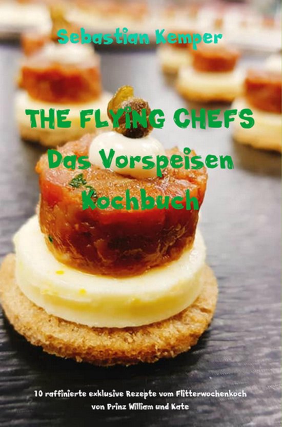 THE FLYING CHEFS Themenkochbücher 71 - THE FLYING CHEFS Das ... - cover