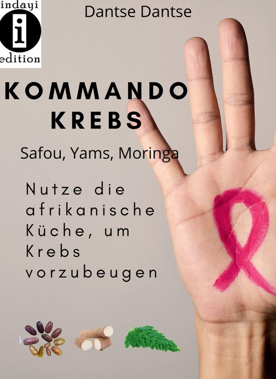 Kommando Krebs Safou, Moringa, Yams - cover