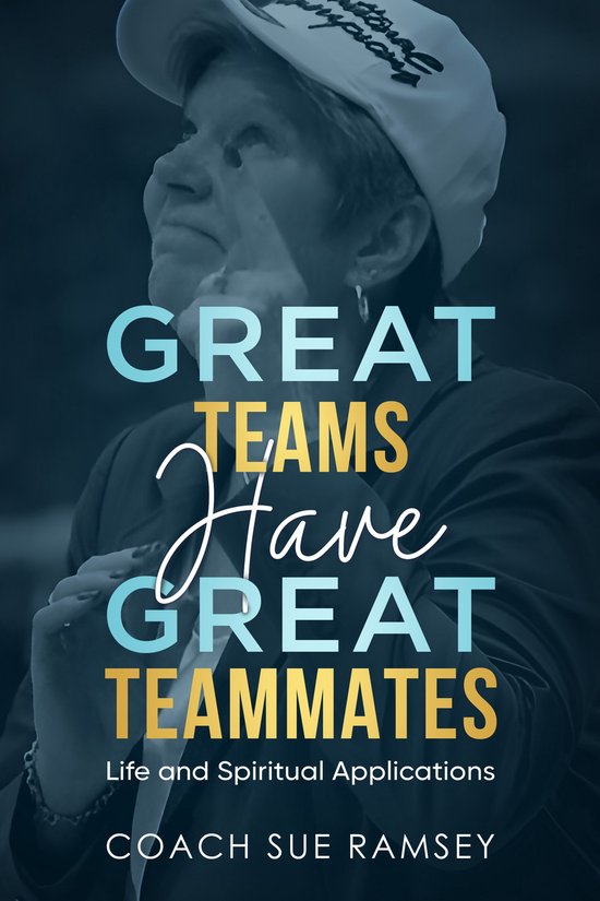 Great Teams Have Great Teammates - cover