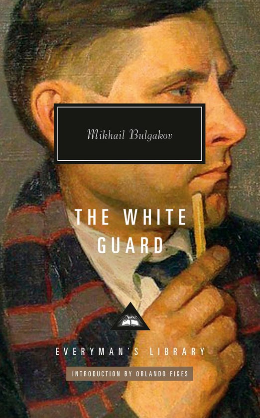 Everyman's Library Contemporary Classics Series-The White Guard
