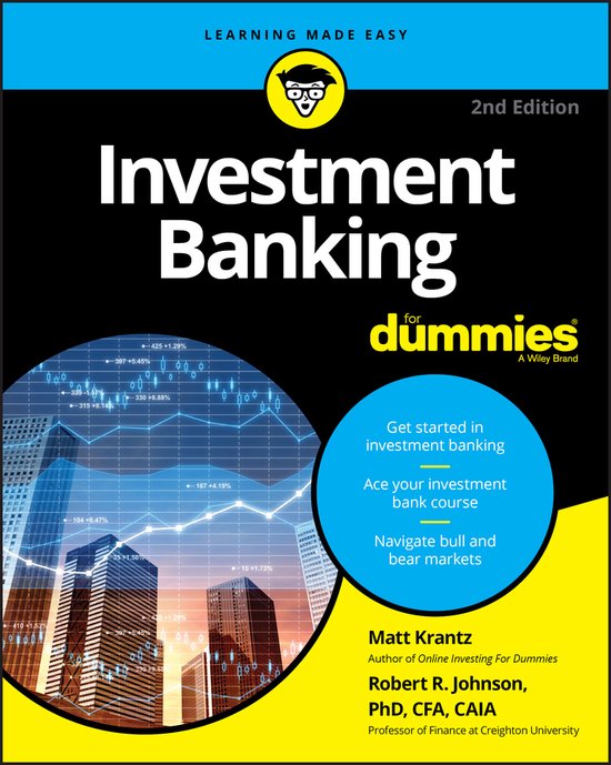 Investment Banking For Dummies 9781119658597 Matthew Krantz investment-banking-for-dummies-9781119658597-matthew-krantz