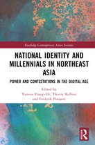 Routledge Contemporary Asian Societies- National Identity and Millennials in Northeast Asia
