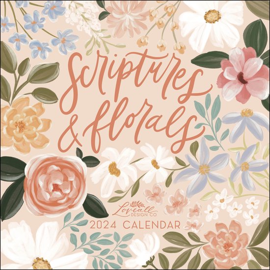 Scriptures and Florals 2024 Wall Calendar, Allison Loveall