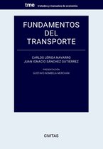 Tratados y Manuales de Economía - Fundamentos del Transporte