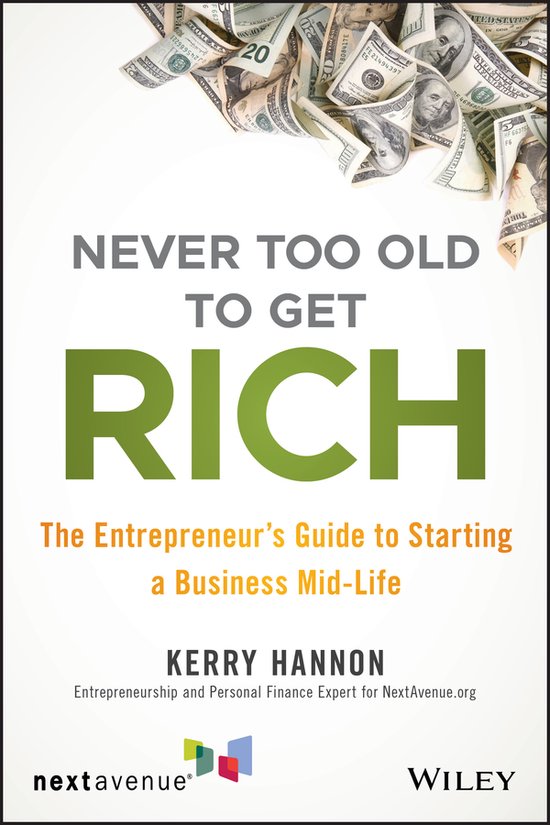 Never Too Old to Get Rich - cover