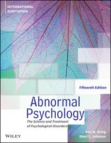 Abnormal Psychology,15th Edition, International Ad aptation