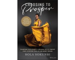 Choosing to Prosper