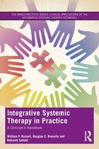 The Family Institute Series- Integrative Systemic Therapy in Practice