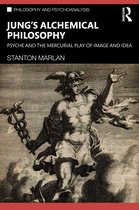 Philosophy and Psychoanalysis- Jung’s Alchemical Philosophy