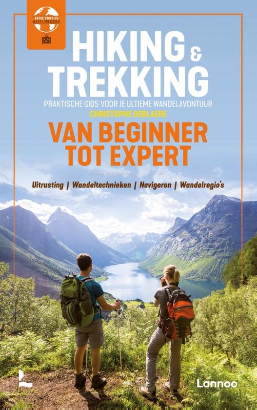 Hiking & Trekking van beginner tot expert