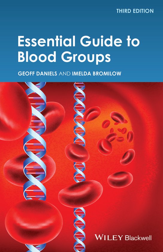 Essential Guide To Blood Groups 3rd Ed
