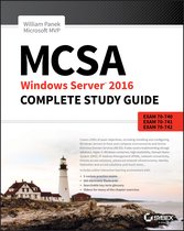 MCSA Windows Server 2016 Complete Study Guide
