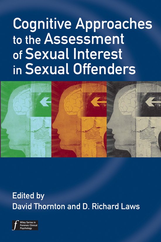 Cognitive Approaches To The Assessment Of Sexual Interest In ... - cover