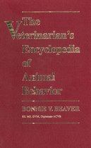 The Veterinarian's Encyclopedia Of Animal Behavior