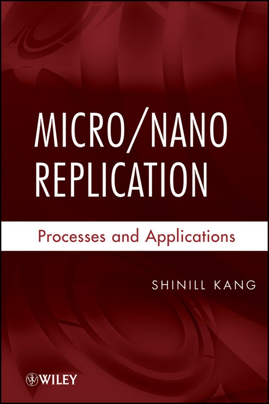Micro / Nano Replication - cover