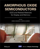 Wiley Series in Display Technology- Amorphous Oxide Semiconductors