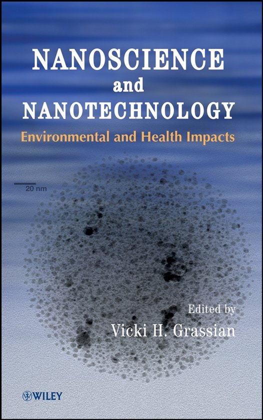 Nanoscience and Nanotechnology: Environmental and Health Imp ... - cover