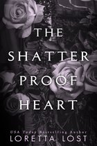 Sophie Shields 3 - The Shatterproof Heart
