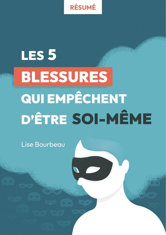 Les 5 blessures qui empêchent d'être promo soi-même