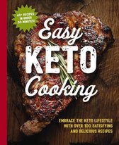 The Easy Keto Cooking Cookbook