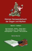 Kleines Harzwanderbuch der Sagen und Mythen 2 - Kleines Harzwanderbuch der Sagen und Mythen 2