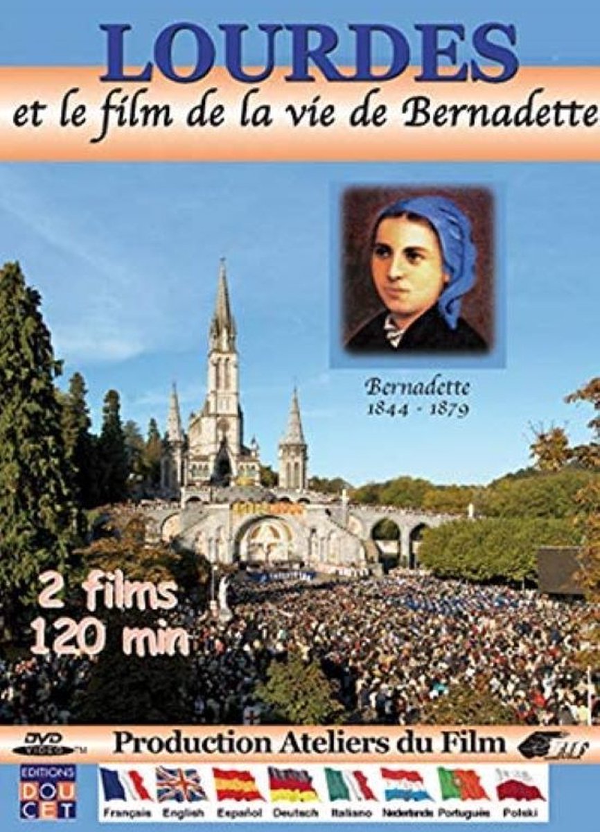 Lourdes et le Film de Bernadette