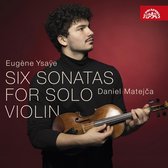 Daniel Matejca - Six Sonatas For Solo Violin (CD)