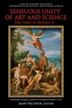 History and Society: Integrating social, political and economic sciences - Sensuous Unity of Art and Science