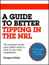 A Guide to Better Tipping in the NRL