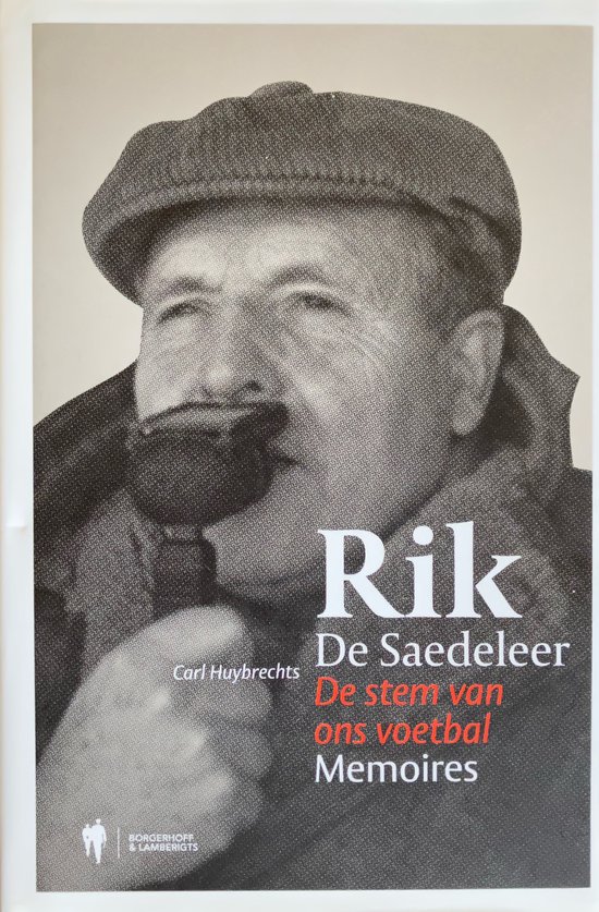 Cover van het boek 'Rik De Saedeleer. Duivelse Memoires' van Carl Huybrechts