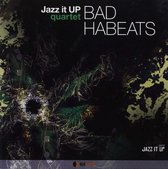 Jazz It Up Quartet - Bad Habeats (CD)