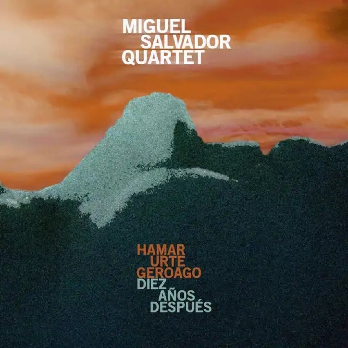 Miguel Salvador Quartet - Hamar Urte Geroago / Diez Anos Despues (CD)