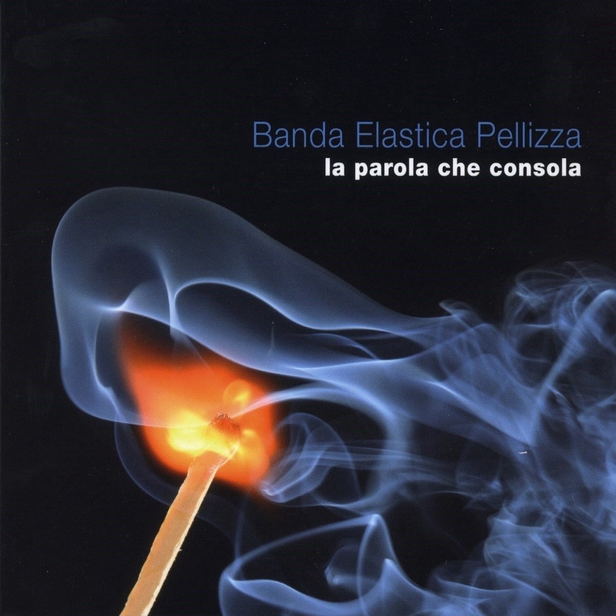 Banda Elastica Pellizza - La Parola Che Consola (CD)