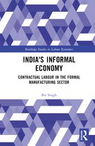 Routledge Studies in Labour Economics- India's Informal Economy