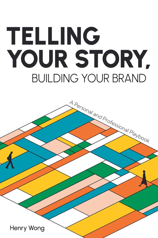 Telling Your Story, Building Your Brand - cover