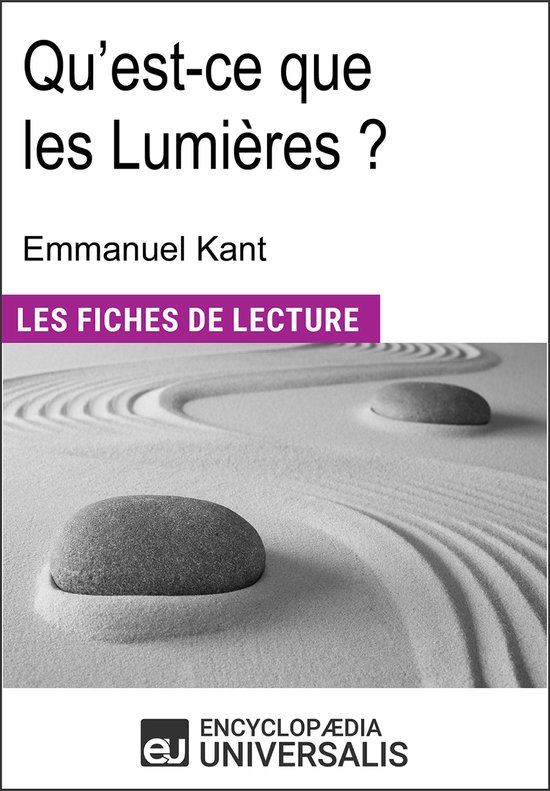 Qu'estce que les Lumières ? d'Emmanuel Kant (ebook), Encyclopaedia Universalis bol Qu'estce que les Lumières ? d'Emmanuel Kant (ebook), Encyclopaedia Universalis bol